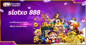 slotxo 888